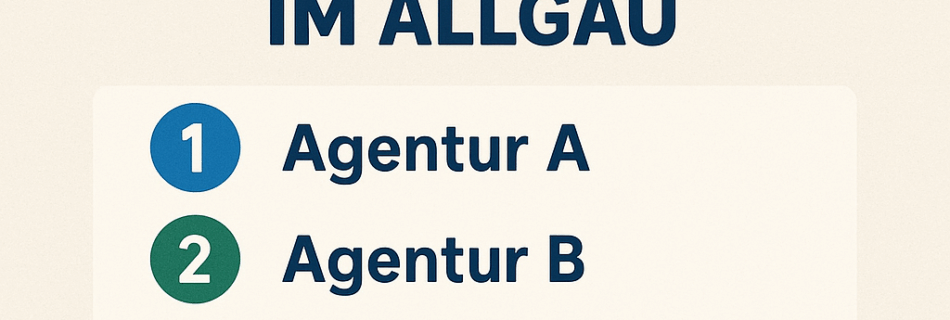 Top 5 Werbeagenturen im Allgäu
