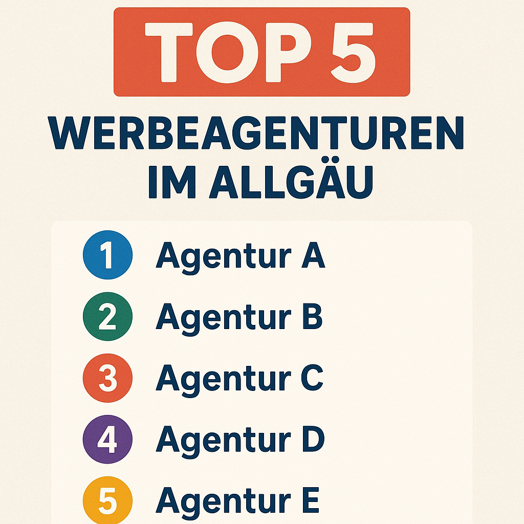 Top 5 Werbeagenturen im Allgäu
